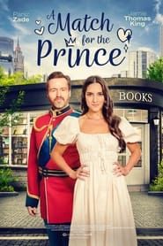 A Match for the Prince series tv