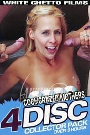 Cock Crazed Mothers-hd