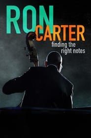 Ron Carter: Finding the Right Notes 2022 streaming