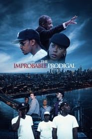 The Improbable Prodigal series tv