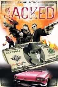 Jacked$ series tv