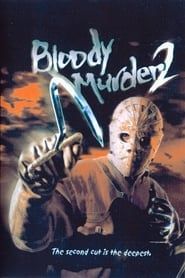Bloody Murder 2 : Closing Camp (2003)