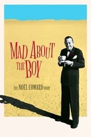 Image Mad About the Boy - The Noël Coward Story 