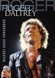 Roger Daltrey: Daltrey Sings Townshend 2013 streaming