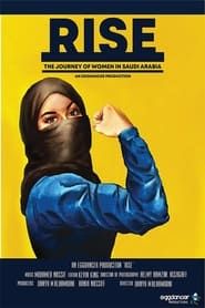 Rise: The Journey of Women in Saudi Arabia series tv