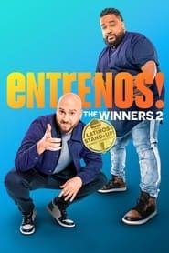 Entre Nos: The Winners 2 series tv