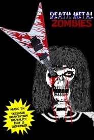 Death Metal Zombies series tv