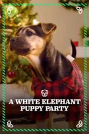 A White Elephant Puppy Party 