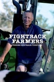 Fightback Farmers: Feeding Australia Together series tv