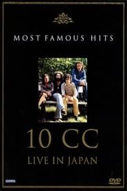 10cc: Live in Japan - Most Famous Hits