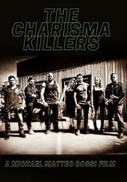 The Charisma Killers series tv