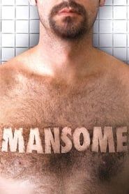 Mansome 2012 streaming