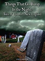 Affiche de Things That Go Bump in the Night: Tales of Haunted New England