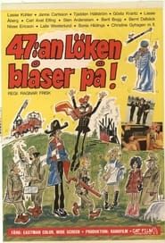 47:an Löken Blåser På! 1972 streaming
