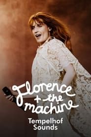 Florence And The Machine - Tempelhof Sounds Festival series tv