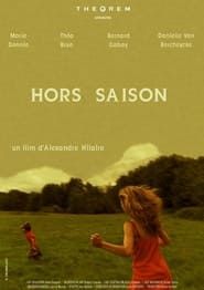 Hors Saison (2008)