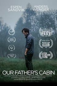 Our Father's Cabin (2019)