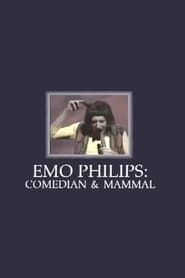 Emo Philips: Comedian and Mammal series tv