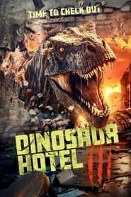 Dinosaur Hotel 3 (2024)