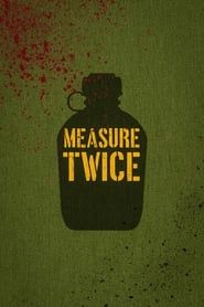 Measure Twice series tv