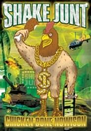Shake Junt - Chicken Bone Nowison series tv