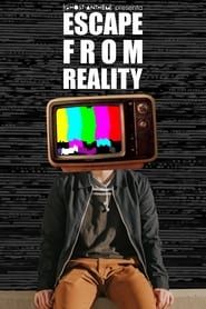 ESCAPE FROM REALITY 2022 streaming