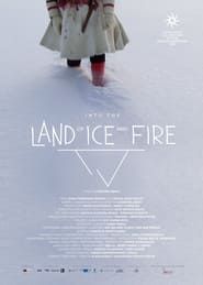 Into the Land of Ice and Fire series tv