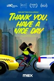 Thank You, Have a Nice Day series tv