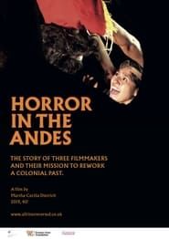 Horror in the Andes: Ayacuchean Cinema in the Making series tv