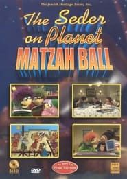 The Seder on Planet Matzah Ball series tv