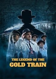 The Legend of the Gold Train series tv