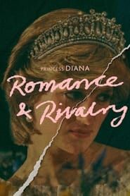 Princess Diana: Romance and Rivalry series tv