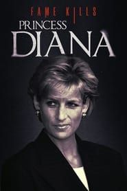 Fame Kills: Princess Diana series tv