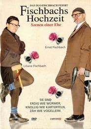 Fischbachs Hochzeit series tv