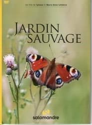 Jardin Sauvage series tv