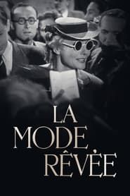 La Mode rêvée series tv