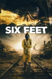 Six Feet 2022 streaming