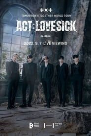 TOMORROW X TOGETHER WORLD TOUR  'ACT:LOVESICK' series tv