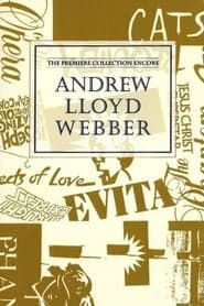 Andrew Lloyd Webber: The Premiere Collection Encore 1992 streaming