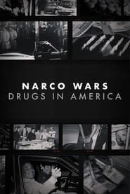 Narco Wars: Drugs in America series tv