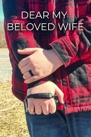 Dear My Beloved Wife series tv