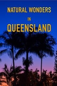 Natural Wonders in Queensland series tv