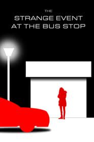 ANGST III: The Strange Event At The Bus Stop (2023)