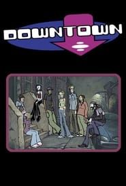 MTV’s Downtown: Behind The Scenes series tv