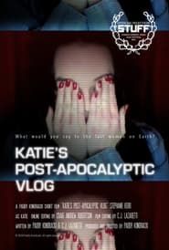 Katie's Post-Apocalyptic Vlog series tv