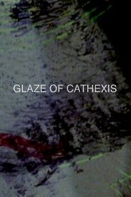 Glaze of Cathexis series tv