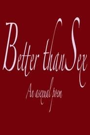 Better Than Sex - An Asexual Poem series tv
