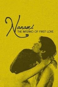 Nanami: The Inferno of First Love series tv