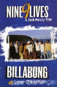 Billabong Challenge: Nine 9 Lives series tv