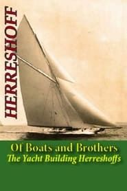 Of Boats and Brothers: The Yacht Building Herreshoffs-hd